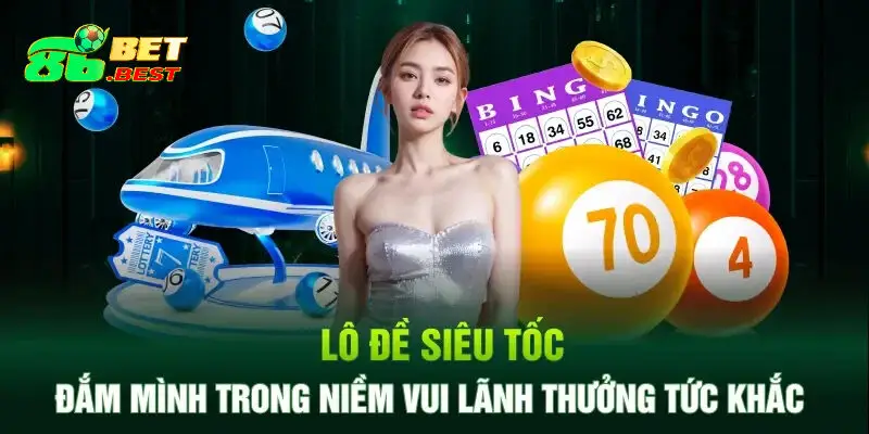 Lô Đề Siêu Tốc chơi thế nào cho hay?