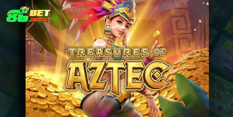 Kho Báu Aztec: Chuyến thám hiểm nền văn minh cổ đại Trung Mỹ cùng 86Bet